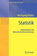 Statistik di Wolfgang Kohn edito da Springer-verlag Berlin And Heidelberg Gmbh & Co. Kg