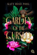 Garden of the Cursed di Katy Rose Pool edito da cbt