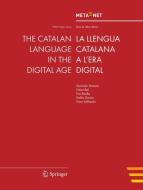 The Catalan Language in the Digital Age edito da Springer-Verlag GmbH