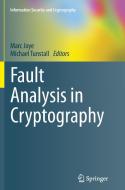 Fault Analysis in Cryptography edito da Springer Berlin Heidelberg