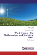 Wind Energy - The Mathematical and Statistical Basis di Firas A. Hadi, Ayad A. Al-Ani, Mohammed A. Salih edito da LAP Lambert Academic Publishing