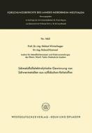 Schmelzflußelektrolytische Gewinnung von Schwermetallen aus sulfidischen Rohstoffen di Helmut Winterhager edito da VS Verlag für Sozialwissenschaften
