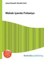 Wahab Iyanda Folawiyo edito da Book On Demand Ltd.