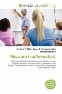 Measure (mathematics) edito da Alphascript Publishing