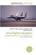 421st Fighter Squadron edito da Betascript Publishing