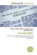 Tyndale Bible edito da Alphascript Publishing