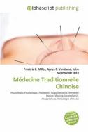 M Decine Traditionnelle Chinoise edito da Alphascript Publishing