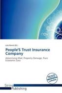 People's Trust Insurance Company edito da Crypt Publishing