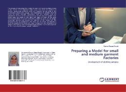 Preparing a Model for small and medium garment Factories di Rawan Ragaa Ragab edito da LAP LAMBERT Academic Publishing