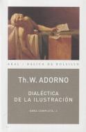 Dialéctica de la Ilustración : fragmentos filosóficos di Theodor W. Adorno, Max Horkheimer edito da Ediciones Akal