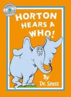 Horton Hears A Who di Dr. Seuss edito da Harpercollins Publishers