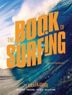 The Book of Surfing di Michael Fordham edito da Harper Collins Publ. USA