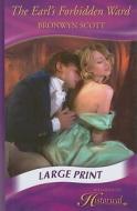 The Earl's Forbidden Ward di Bronwyn Scott edito da Mills & Boon