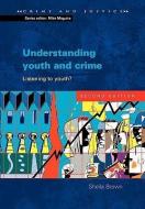 Understanding Youth and Crime di Sheila Brown edito da McGraw-Hill Education