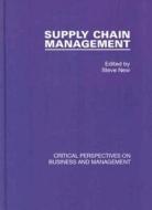 Supply Chain Management di New Steve edito da Taylor & Francis Ltd