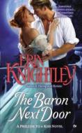 The Baron Next Door di Erin Knightley edito da PUT