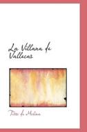La Villana De Vallecas di Tirso De Molina edito da Bibliolife
