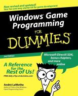 Windows Game Prgrmmng For Dumm di Lamothe edito da John Wiley & Sons