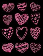Doodle Hearts Notebook: Scribbled Heart Lined Composition Journal - Pink & Black Pattern Notepad with Lines - Christmas  di Scribbled Hearts Notebooks edito da INDEPENDENTLY PUBLISHED