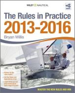 The Rules in Practice di Bryan Willis edito da Fernhurst Books Limited