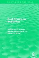 Post-Occupancy Evaluation di Wolfgang F. E. Preiser, Edward White, Harvey Rabinowitz edito da Taylor & Francis Ltd