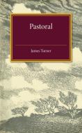 Pastoral di James Turner edito da Cambridge University Press