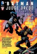 The Batman/judge Dredd Collection di A. Grant edito da Dc Comics