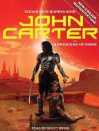 John Carter in a Princess of Mars di Edgar Rice Burroughs edito da Tantor Audio
