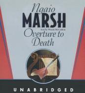 Overture to Death di Ngaio Marsh edito da Blackstone Audiobooks