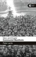 Marx and Engels' 'Communist Manifesto' di Peter Lamb edito da Bloomsbury Publishing PLC