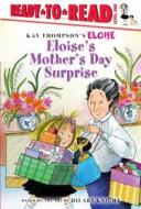 Eloise's Mother's Day Surprise di Lisa Mcclatchy edito da ALADDIN