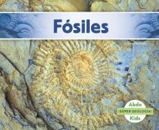 Fósiles di Grace Hansen edito da CAPSTONE CLASSROOM