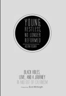 Young, Restless, No Longer Reformed di Austin Fischer edito da Cascade Books