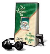 A Cup of Christmas Tea, A & Memory of Christmas Tea di Tom Hegg edito da HighBridge Audio
