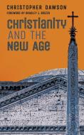 Christianity and the New Age di Christopher Dawson edito da Angelico Press