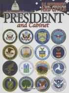 President and Cabinet di Katherine Krieg edito da Rourke Educational Media