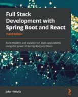 Full Stack Development with Spring Boot and React - Third Edition di Juha Hinkula edito da Packt Publishing