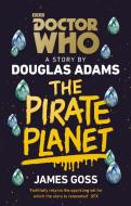 Doctor Who: The Pirate Planet di Douglas Adams edito da Ebury Publishing