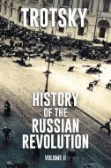 History of the Russian Revolution: Volume 2 di Leon Trotsky edito da LIGHTNING SOURCE INC