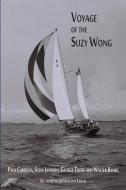 Voyage of the Suzy Wong di Steve Jackson edito da WINDY CITY PUBL
