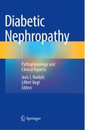 Diabetic Nephropathy edito da Springer Nature Switzerland Ag
