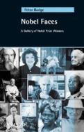 Nobel Faces di Peter Badge edito da Wiley-vch Verlag Gmbh
