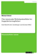 Über instationäre Wirbelspuleneffekte bei Doppeldeckertragflächen di Michael Dienst edito da GRIN Publishing