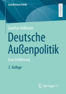 Deutsche Außenpolitik di Gunther Hellmann edito da Springer-Verlag GmbH