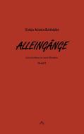 Alleingänge, Band II di Sonja Maria Rathjen edito da Books on Demand