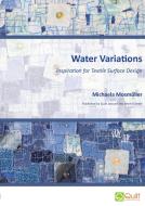 Water Variations di Michaela Mosmüller edito da Books on Demand