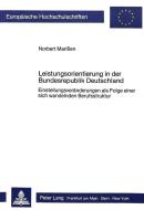 Leistungsorientierung in der Bundesrepublik Deutschland di Norbert Marissen edito da Lang, Peter GmbH