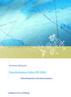 Transformation Index 2016 di Bertelsmann Stiftung edito da Bertelsmann Foundation