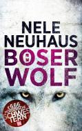 Böser Wolf di Nele Neuhaus edito da Eder & Bach GmbH