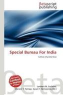 Special Bureau for India edito da Betascript Publishing